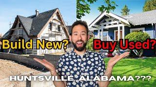 Huntsville Alabama Should You Build or Buy a House? New Construction vs Resale homes 2023