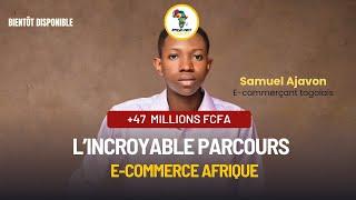 Jeune togolais de 17 ans à générer 47 millions de FCFA en Ecommerce en Afrique. #ecommerce