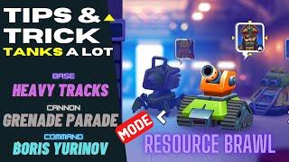 Tanks A Lot : Tips & Trick Heavy Tracks + Grenade Parade + Boris Yurinov on Mode : Resource Brawl !