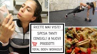 I 3 ELEMENTI alla BASE DEL MIO STILE DI VITA SANO: ALIMENTAZIONE, SPESA & ALLENAMENTO. - vlog #87