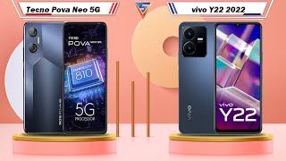 Tecno Pova Neo 5G Vs vivo Y22 2022 | vivo Y22 2022 Vs Tecno Pova Neo 5G