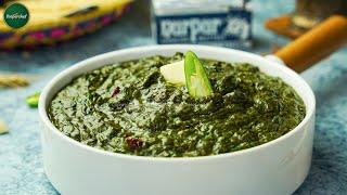 Sarson ka Saag with Makki ki Roti Recipe by SooperChef