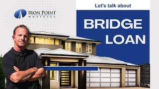 Let's talk about a Bridge Loan for your next purchase. Own cash and need money for the down payment?