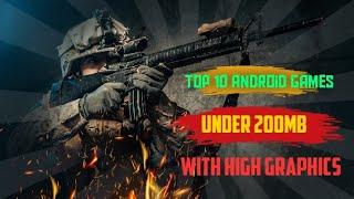 Top Android Games Under 200mb With High Graphics Online/Offline