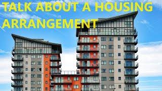 A common IELTS Speaking topic: Housing and accommodation