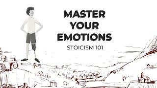 Stoicism 101: Control your Emotions | Upgrade Your Mindset