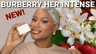 New! Burberry Her Intense eau de Parfum | Ariell Ash