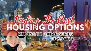 EP.3 MOVING TO QATAR | Best Housing Options & Tips for Expats & OFWs