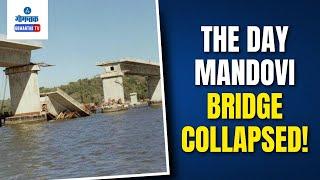 Panaji Mandovi Bridge - The day Mandovi bridge collapsed | Gomantak TV