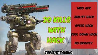 HACK WAR ROBOTS  || ABILITY HACK || 20 KILLS