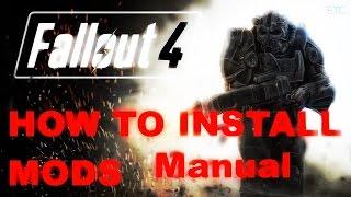 Fallout 4. Как установить Моды для Fallout 4 в ручную