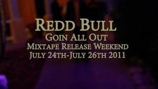 Goin All Out Mixtape Release Weekend