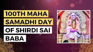 100th Maha Samadhi Day of Shirdi Sai Baba