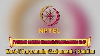 Problem solving through Programming In C ||Week-6|| Programming Assignment-1 Solution