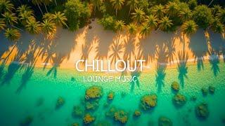 Paradise Chillout New Age & Calm - Perfect Chill Playlist for Summer Party - Lounge Music 2025