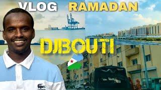 Ramadan Life Djibouti  | Galabta iyo Vlog Qurux Badan