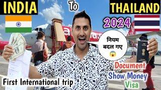 INDIA To THAILAND 7000₹ Our first International Trip