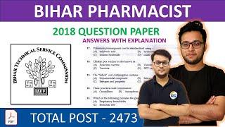 Bihar Pharmacist 2018 Question Paper Discussion | Detailed Explanation | 2473 Vacancy #biharpharmacy