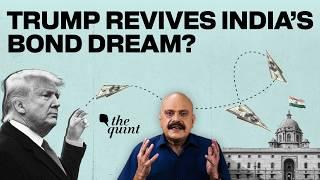 India's Dollar Bond Revival: Trump's Mar-a-Lago Accord Explained | The Quint