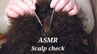 ASMR ️ inaudible soft whispering ️ Scalp check & scratching (with gloves)