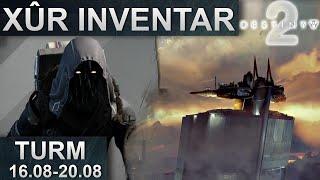 Destiny 2: Xur Standort & Inventar 16.08.2024 - 20.08.2024 Deutsch/German