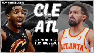 Cleveland Cavaliers vs Atlanta Hawks Full Game Highlights | Nov 29 | 2025 NBA Season