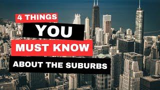 4 Things You NEED to Know Before Moving to the Chicago Suburbs