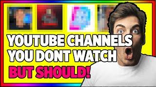 Youtube channels you don't watch...But should ▶️