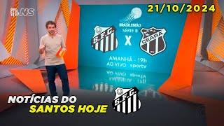 Globo Esporte SP | Santos x Ceará | Notícias do Peixe hoje | 21/10/2024