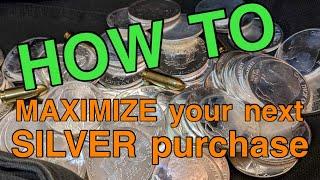 How to MAXIMIZE your next #silver purchase!