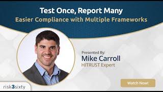 Test Once, Report Many: Easier Compliance with Multiple Frameworks