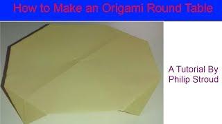 How to Make an Origami Round Table