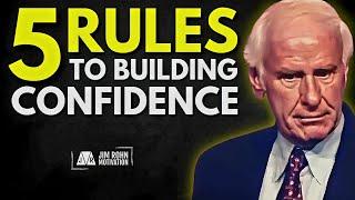 How To Build Unstoppable Confidence | Jim Rohn Motivation