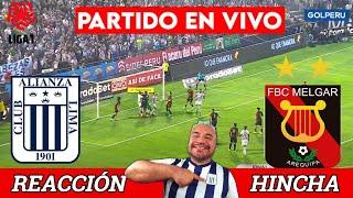 AMARGO EMPATEALIANZA LIMA 1-1 MELGAREN VIVO -  LIGA 1 CLAUSURA 2024Reaccion Hincha