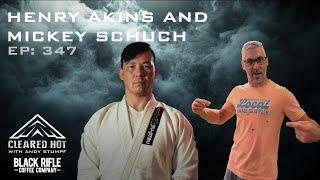 Henry Akins and Mickey Schuch - Mastering the Art of Defense