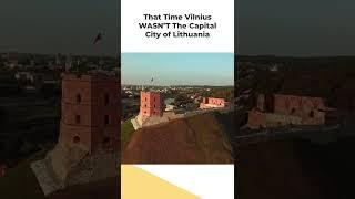 That One Time Vilnius WASN'T Lithuania's Capital City...