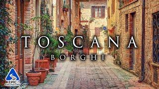 I Borghi più Belli da Visitare in Toscana | Guida di Viaggio Completa