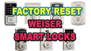 How to Factory Reset Weiser Smart Lock: Quick & Easy Tutorial!