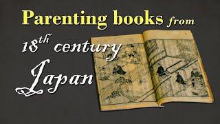 The First Japanese Parenting Books | From the Stacks