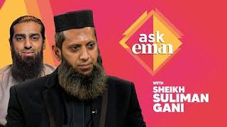 IslamQA with Sheikh Suliman Gani | Ask Islamic Questions on Ask Eman Live | Fri 21st Oct