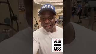 Wash Your Ass After Cardio