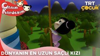 Canım Kardeşim - Dünyanın En Uzun Saçlı Kızı