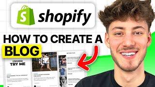 How to Create a Blog In Shopify (2025 Tutorial)