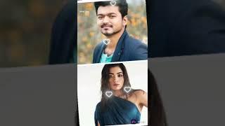 || Thalapathi x Rashmika || ️🫶🫰 #trending #viral #chicvibes