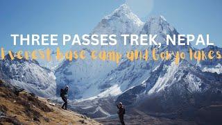 Three Passes Trek || Episode - 1 || Everest Region || Everest base camp & Gokyo lakes