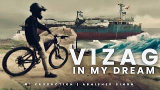 Vizag in my dream - Abhishek singh ( 4k )