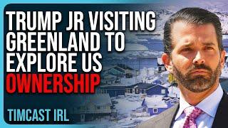 Trump Jr Visiting Greenland To Explore US OWNERSHIP As Territory Calls For Independence From Denmark