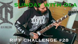 Sunday With Ola - Riff Challenge #28