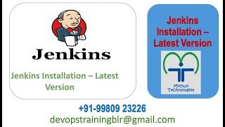 Jenkins Latest Version Installation - Linux Server - Mithun Technologies - 9980923226