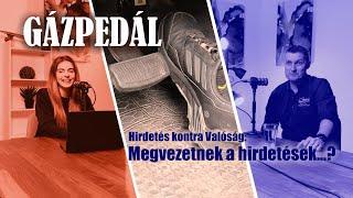 Megvezetnek a hirdetések...? Hirdetés kontra Valóság